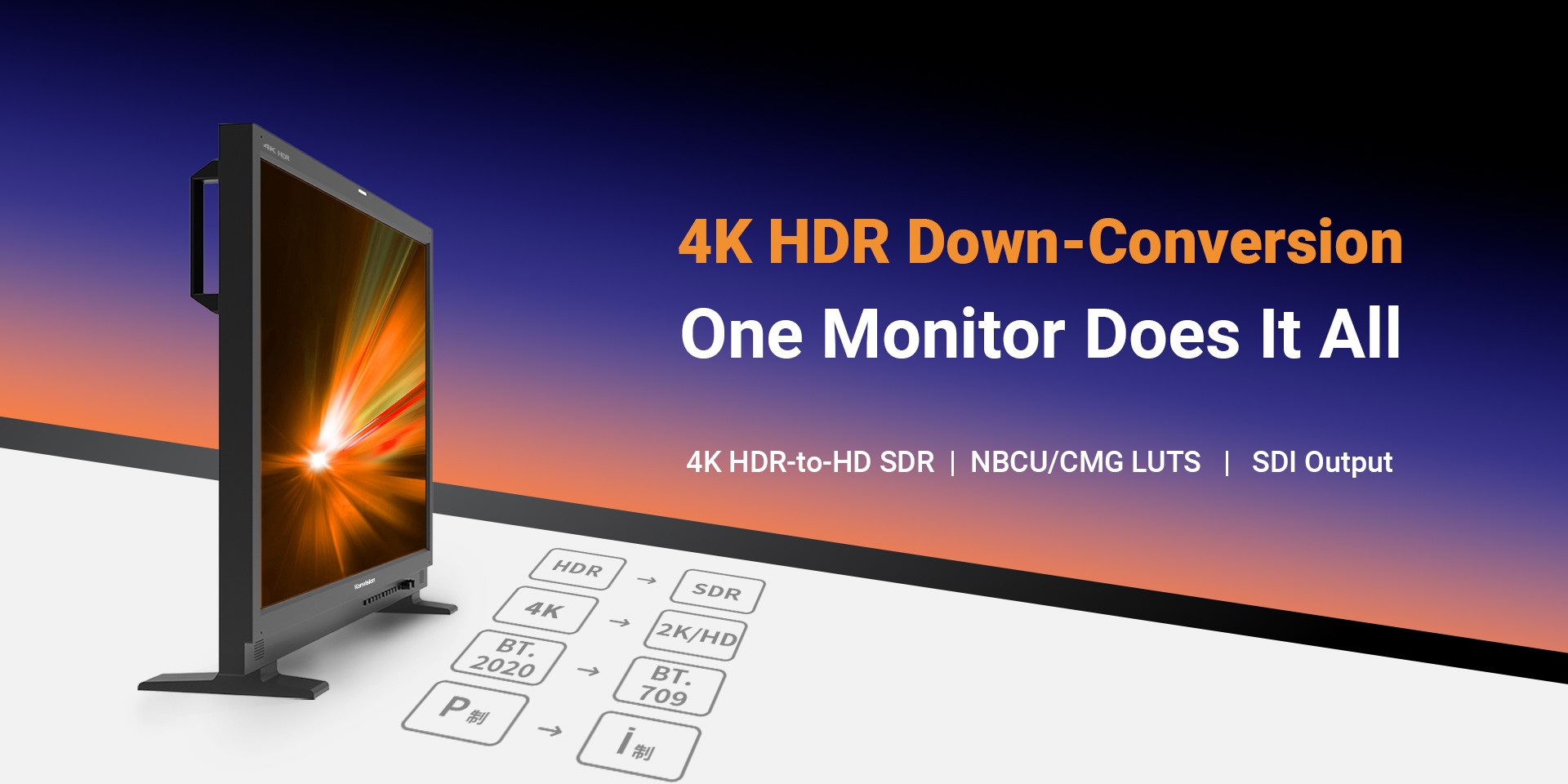 4K HDR DOWN CONVERSION